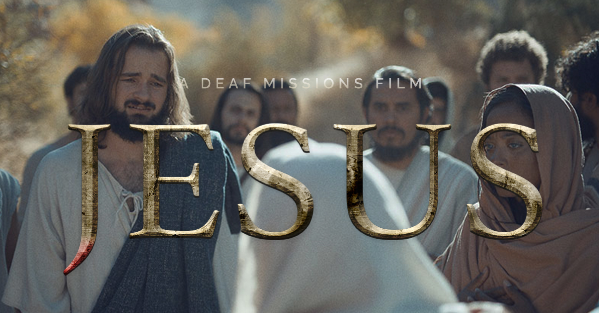 Jesus - Deaf Missions